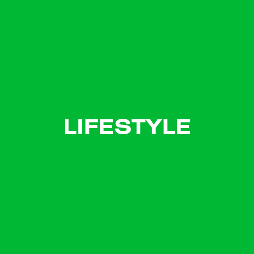 LIFESTYLE